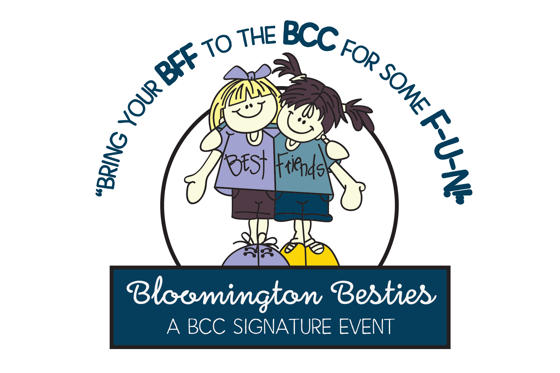 Bloomington Besties - A BCC Signature Event - April 30th