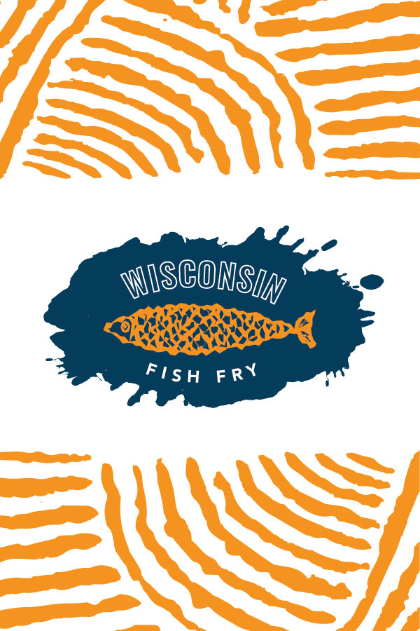 Wisconsin Fish Fry - Friday, August 7th
