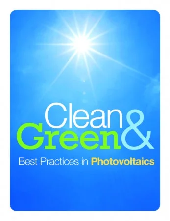 Clean &amp; Green: Best Practices in Photovoltaics
