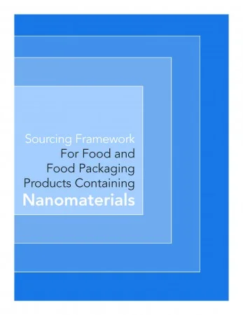 Sourcing Framework for Food and Food Packaging Products Containing Nanomaterials