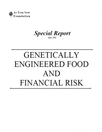 Genetically Engineered Food and Financial Risk
