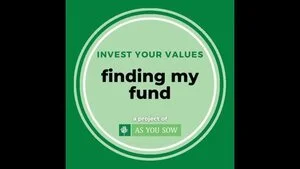 Invest Your Values: Finding My Funds
