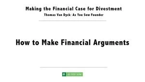 2015, Making the Financial Case for Divestment: How to Make Financial Arguments