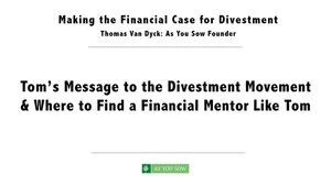 2015, Making the Financial Case for Divestment: Tom’s Message to the Divestment Movement