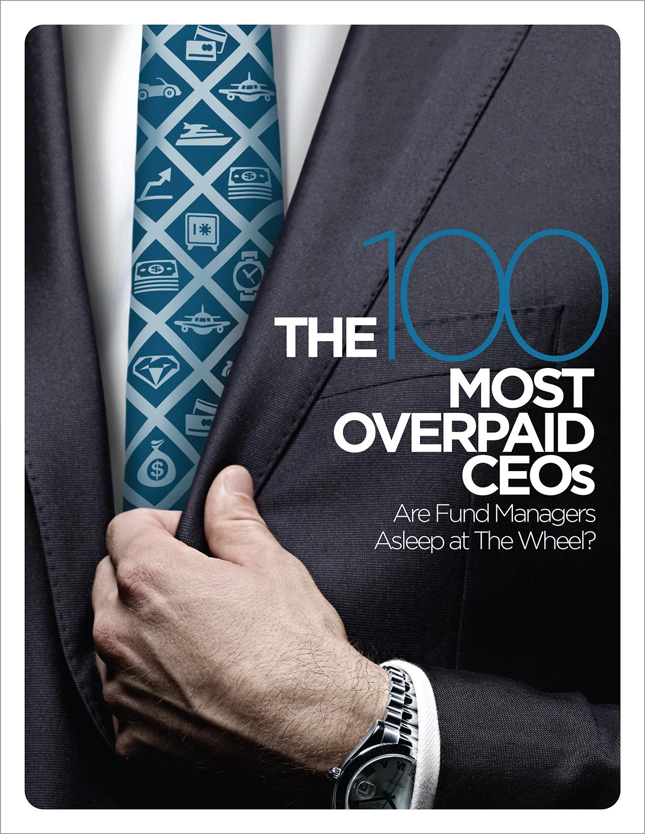 The 100 Most Overpaid CEOs 2023