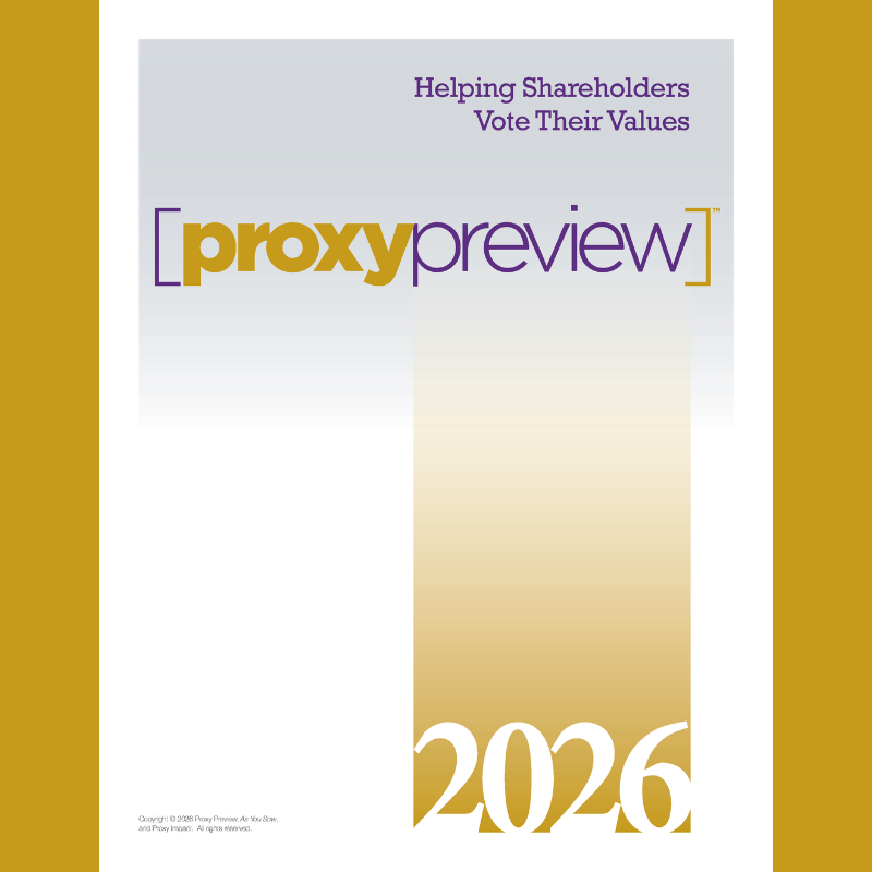 Proxy Preview 2026: Shareholders’ Powerful Voices Cannot Be Silenced