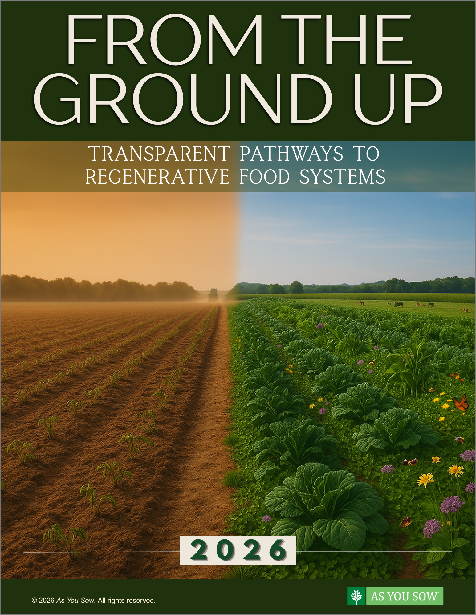 2026 From the Ground Up: Transparent Pathways to Regenerative Food Systems