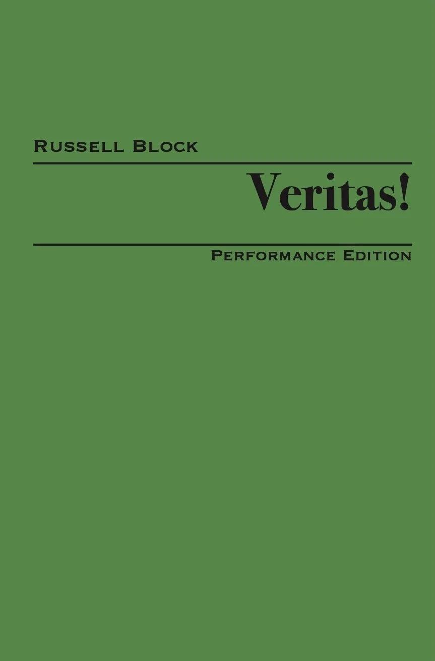 Veritas! by Russell Block -- AVAILABLE NOW