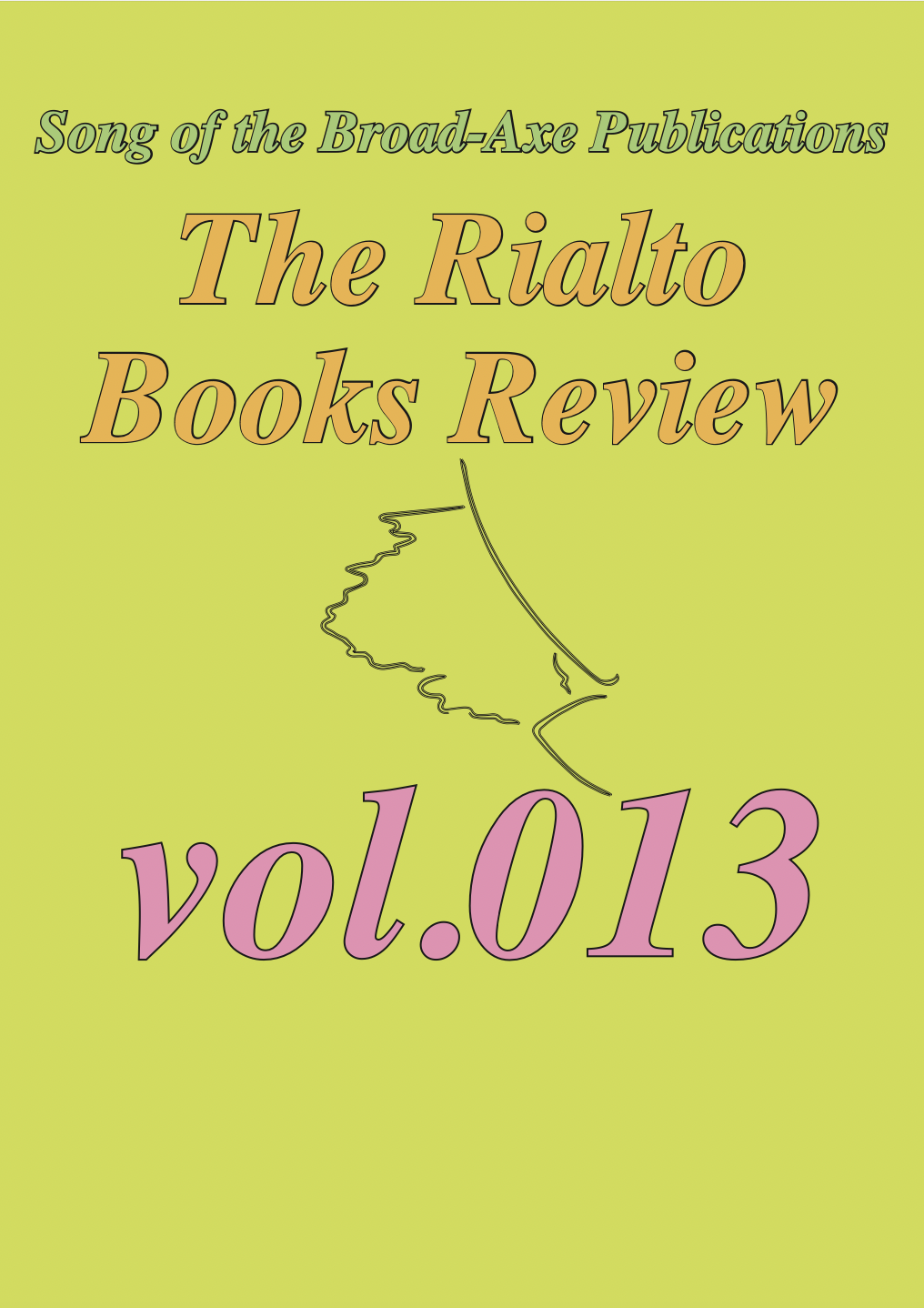 The Rialto Books Review vol.013