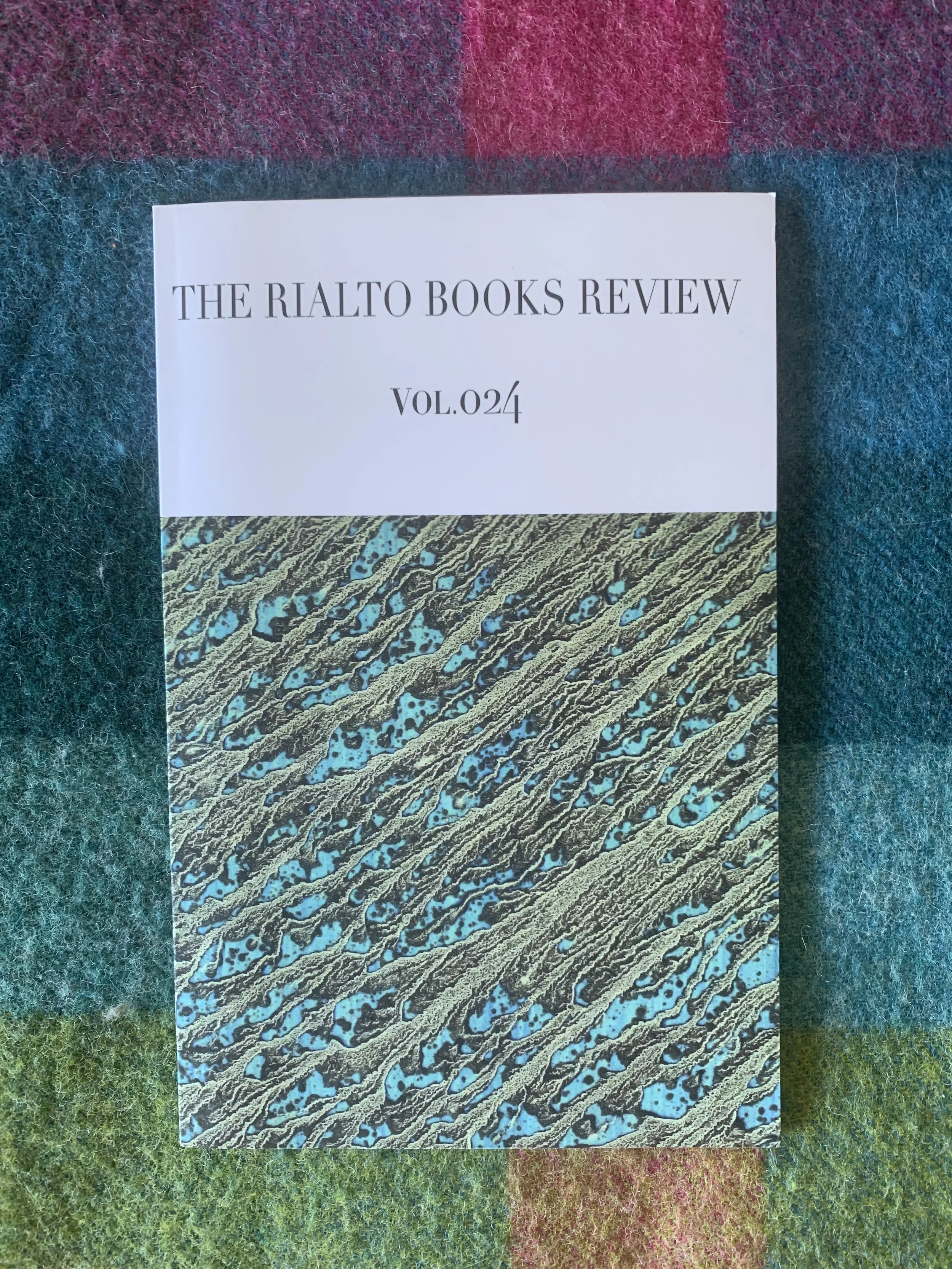 The Rialto Books Review Vol.024--AVAILABLE NOW