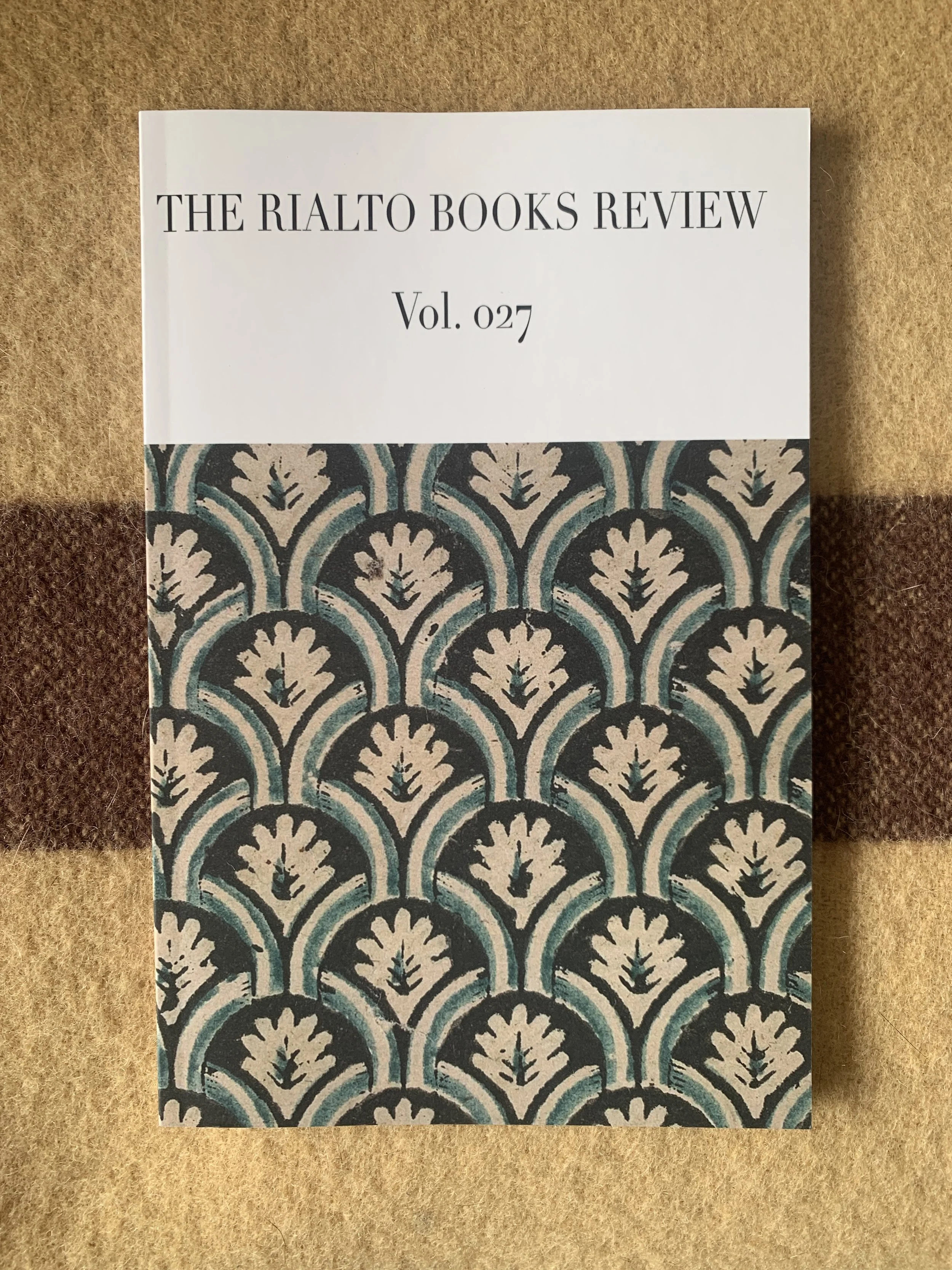 The Rialto Books Review Vol.027--AVAILABLE NOW