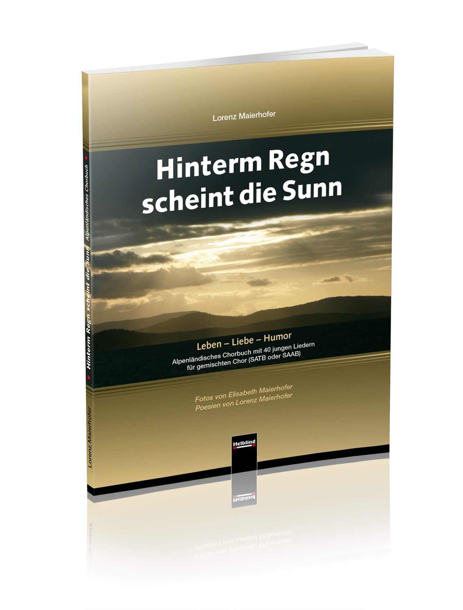 ▸ HINTERM REGN SCHEINT DIE SUNN (+CD)