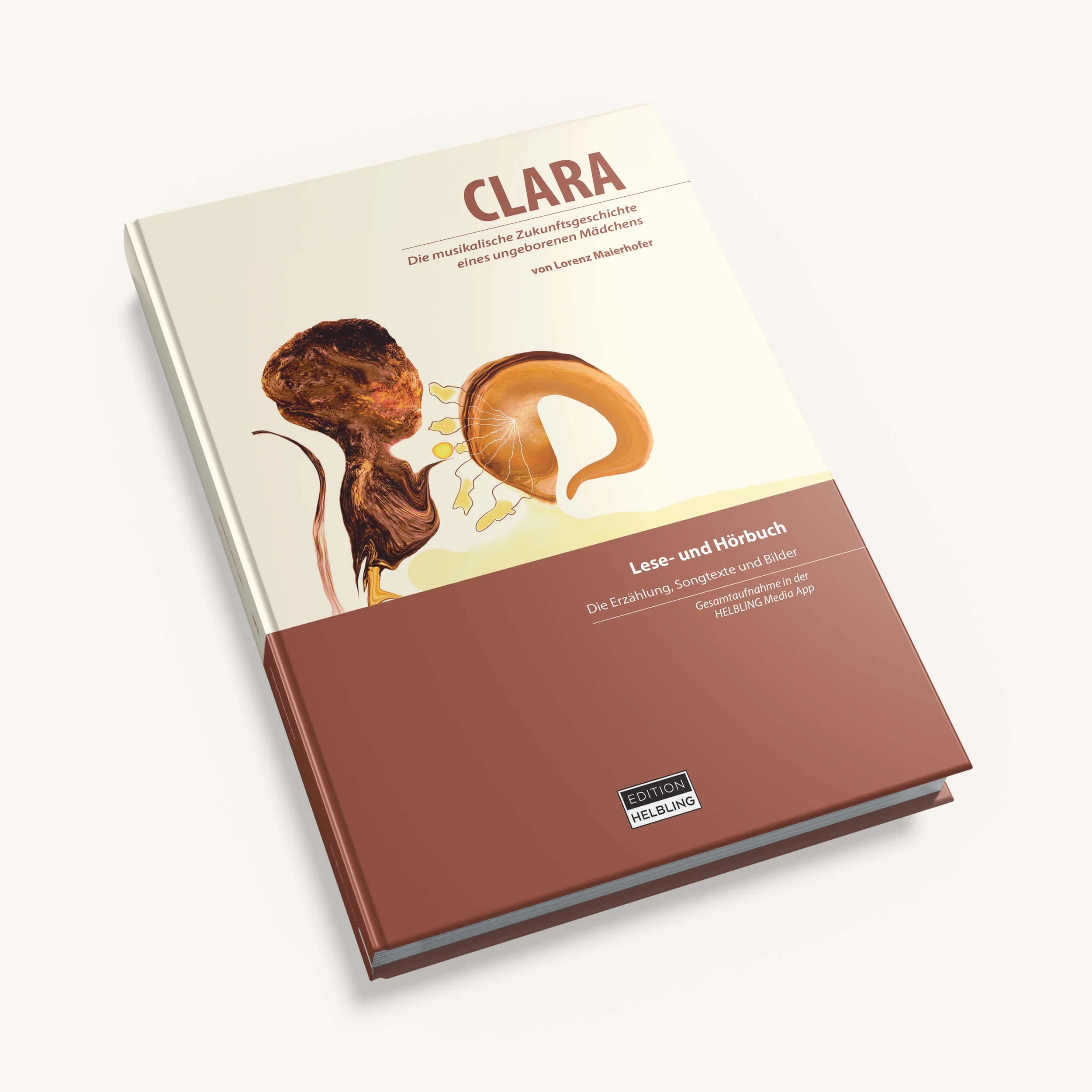 CLARA - DIE ZUKUNFTSGESCHICHTE EINES UNGEBORENEN MÄDCHENS