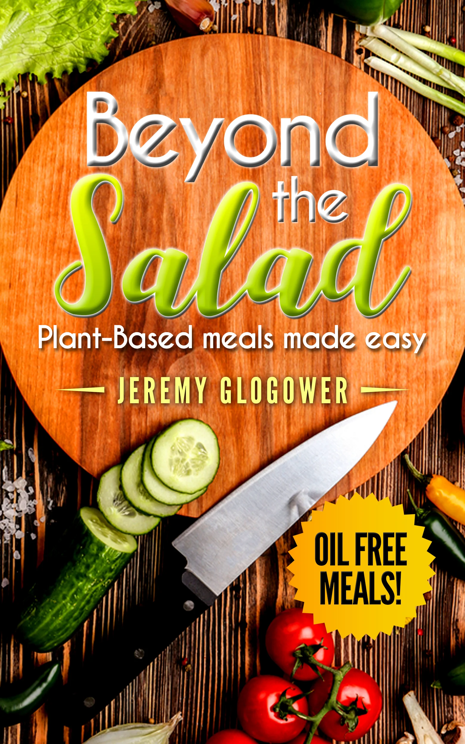 Beyond The Salad E-Book (Pre Order)