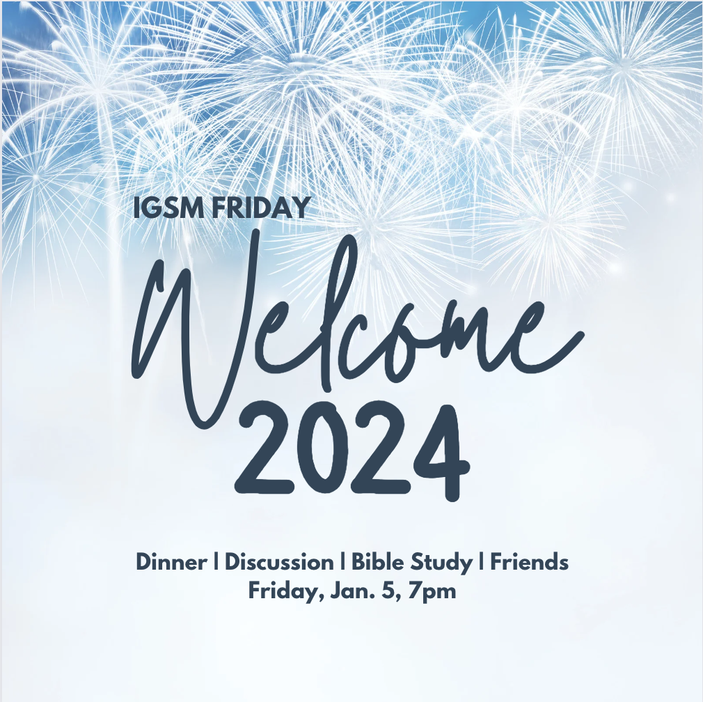 IGSM Friday - Welcome 2024