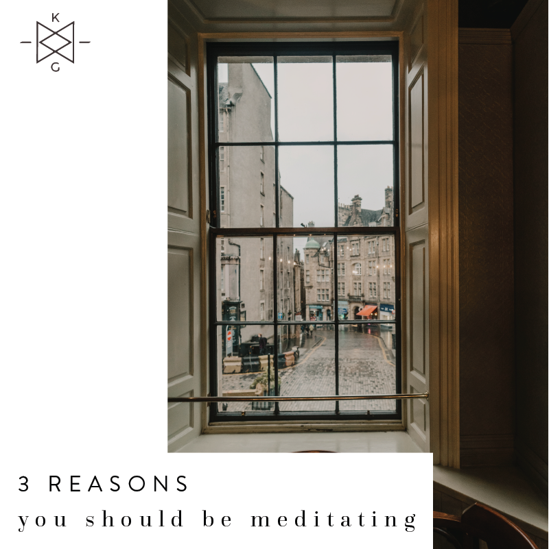 3 Reasons You Should Be Meditating