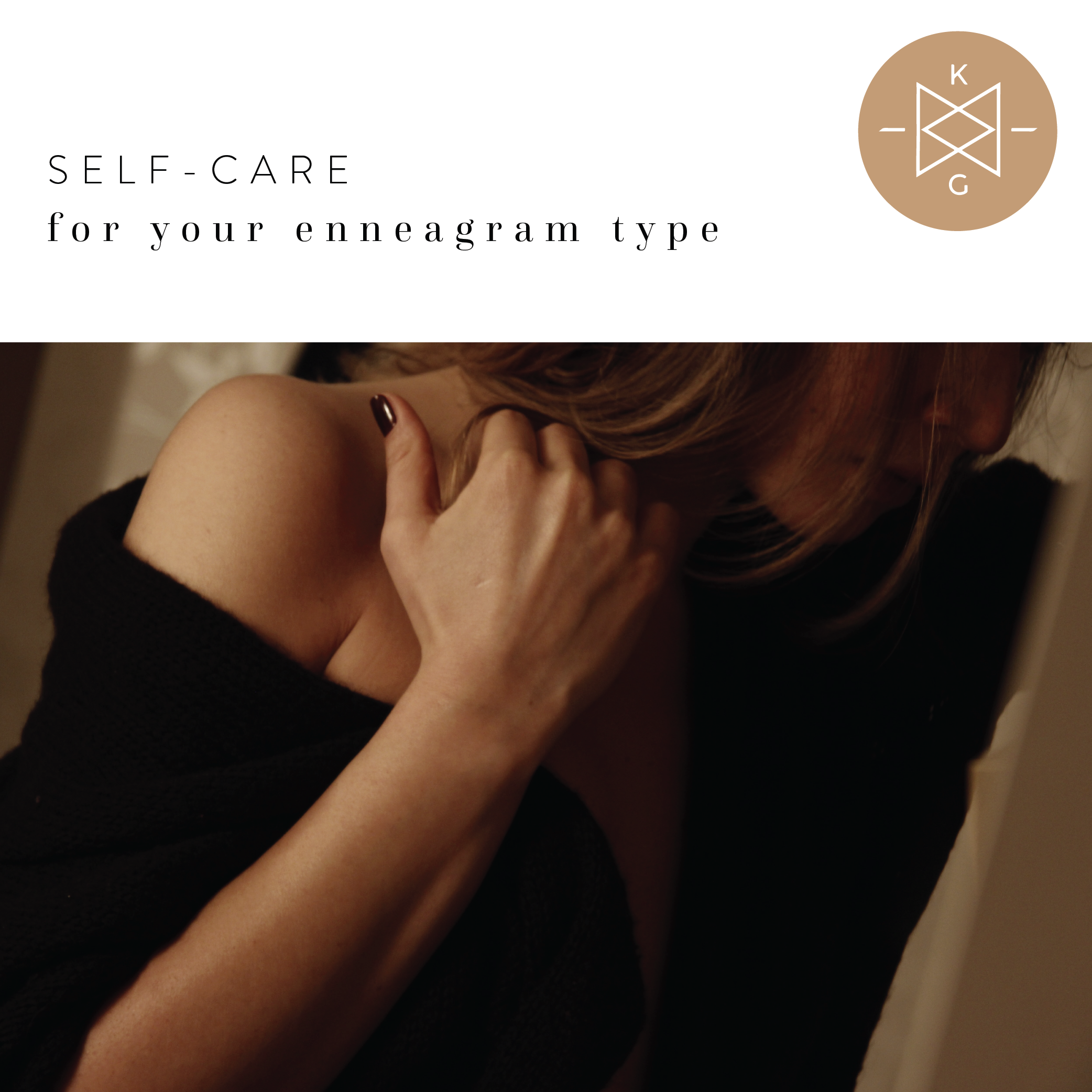 Self-Care for Your Enneagram Type