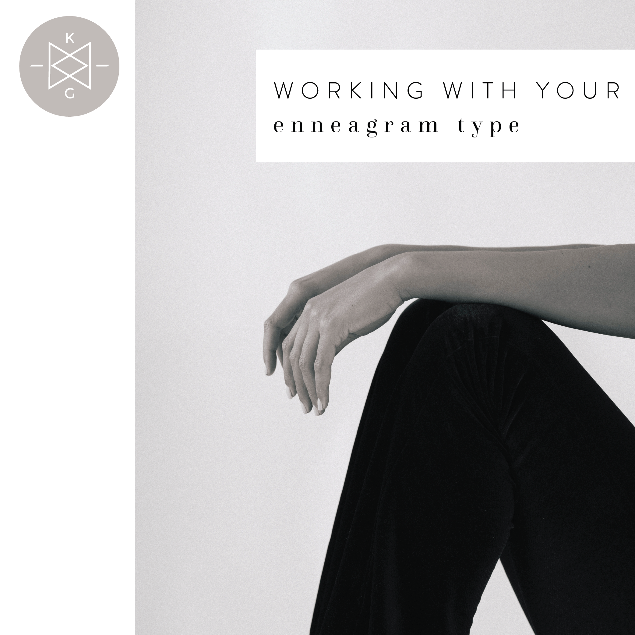 Working with Your Enneagram Type