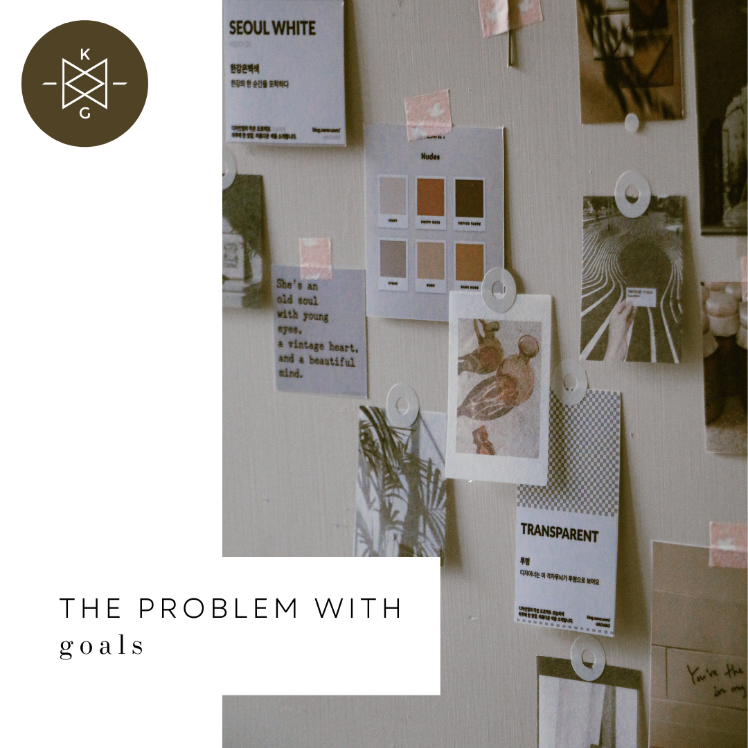The Problem with Goals