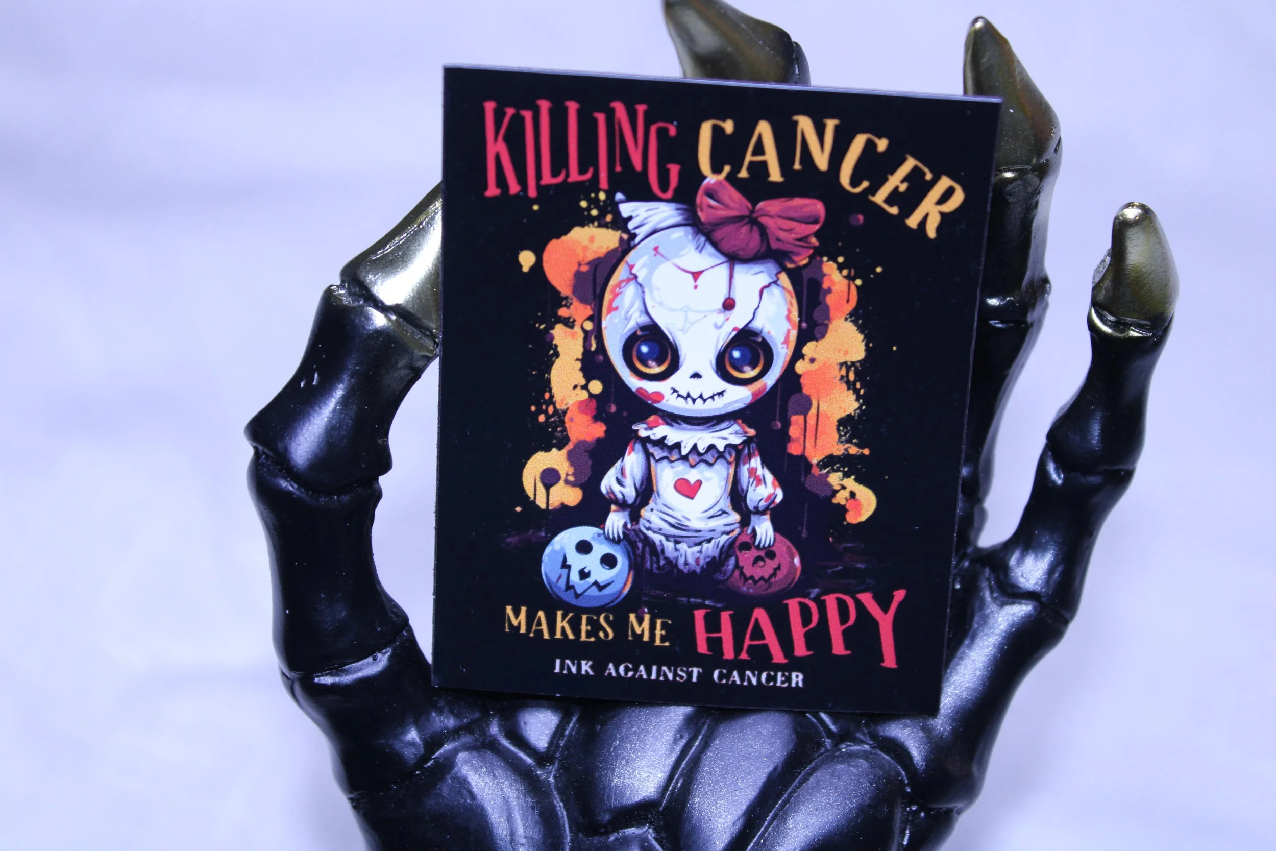 Killing Cancer Makes Me Happy Sticker