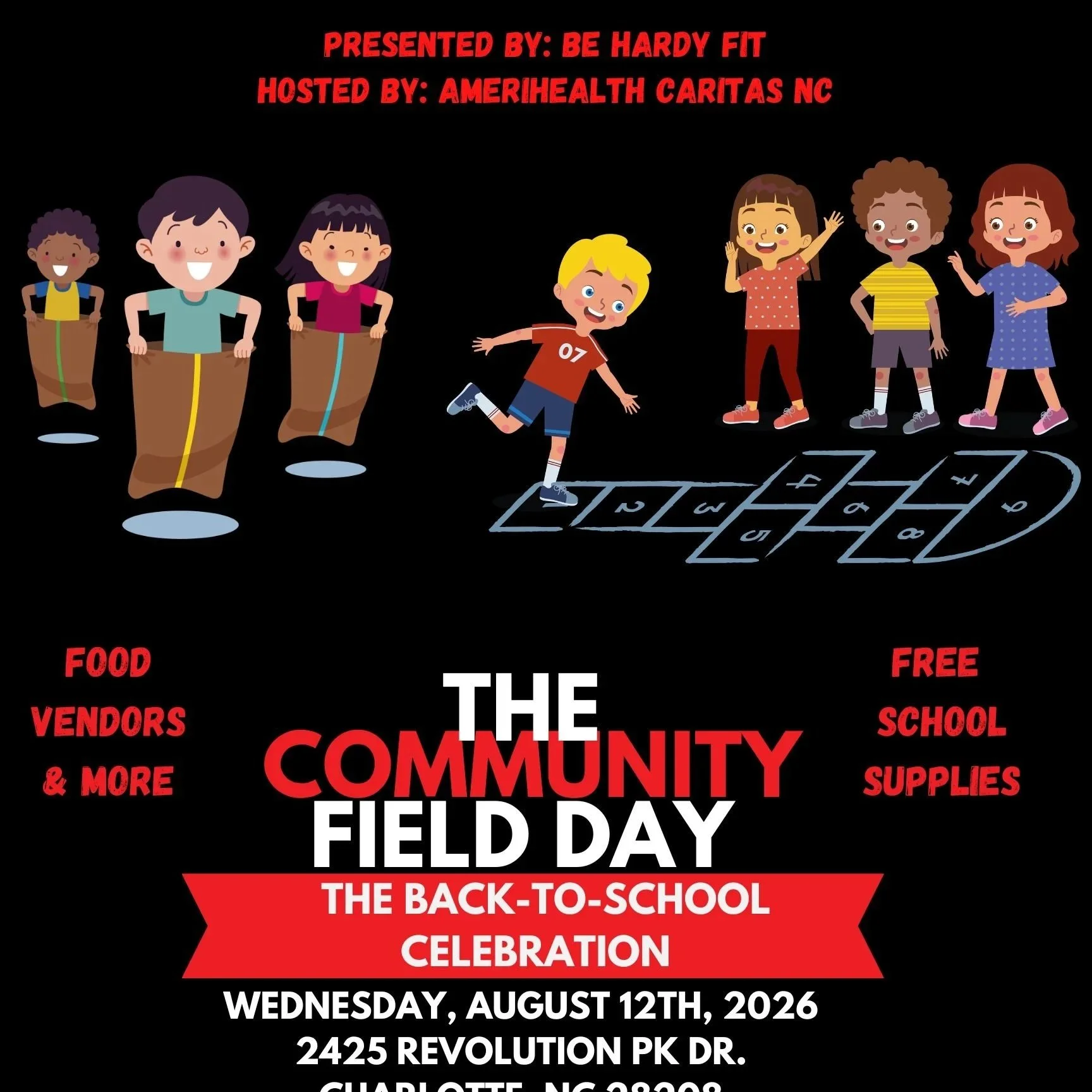 The Community Field Day: A Back To School Celebration 