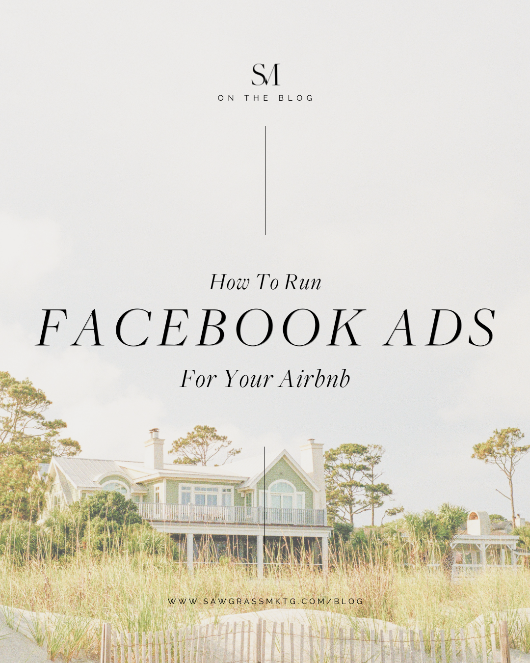 How to Run Facebook Ads for Your Airbnb