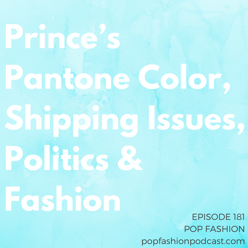 Episode 181: Prince’s Pantone Color, Shipping Issues, Politics & Fashion Welcome to another episode of Pop Fashion! We review the dropouts from Trump’s manufacturing council and decipher our potential trade woes with China , because we like to kick off the show with a history and economics lesson. Prince (rest in power) has his own color and Tiffany & Co. is getting a huge payday from Costco. Again! And last-mile delivery is way more complex than we imagined. Come hang out!