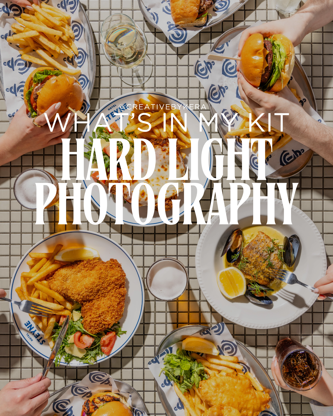 What's In My Kit: Mastering Hard Light for Food Photography