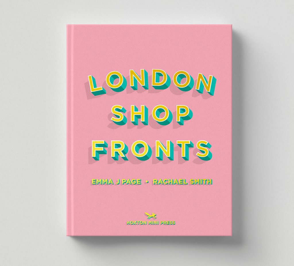 London Shopfronts Book - £22.95 - Hoxton Mini Press