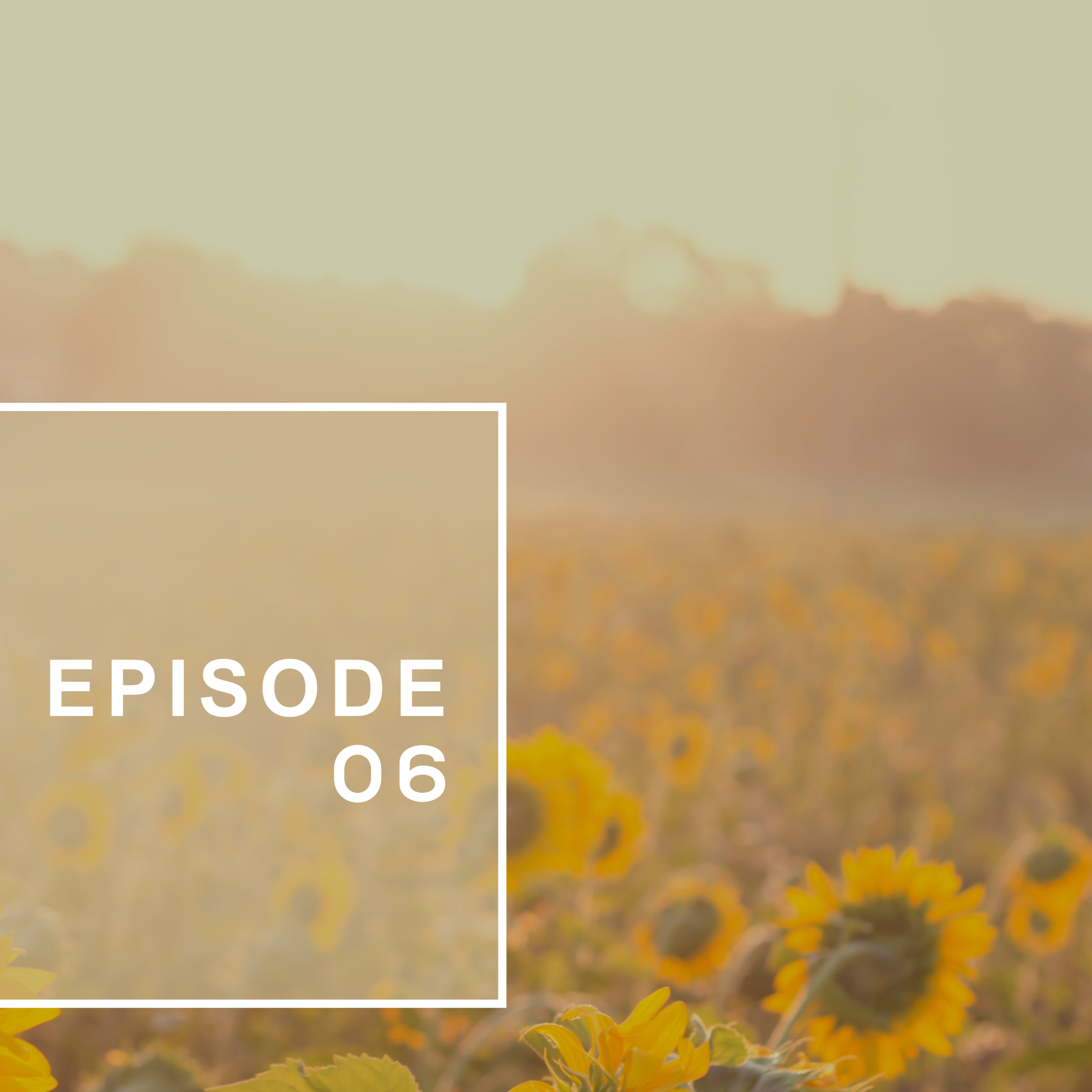 Episode 06: Rhymes, Melodies, Loss and Healing
