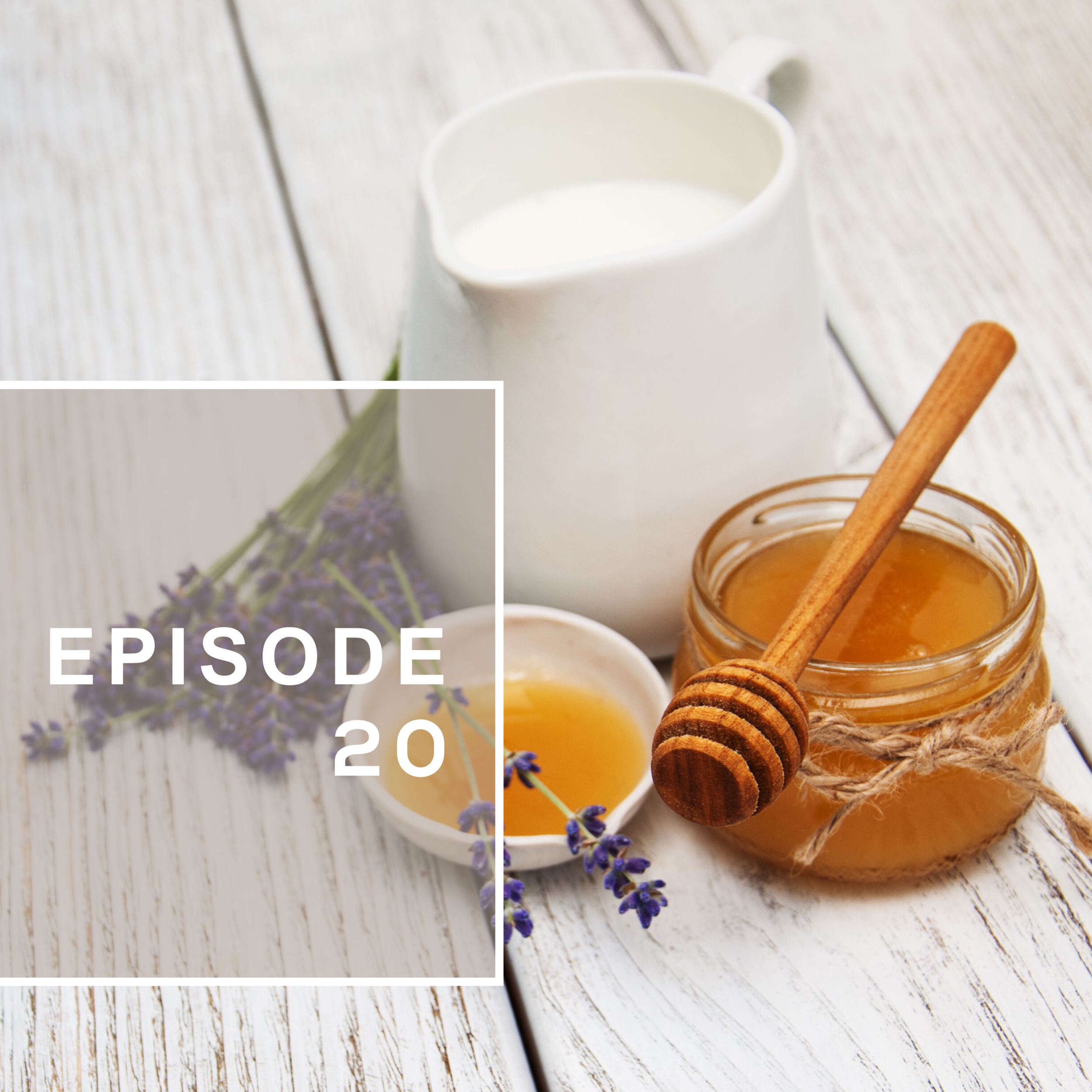 Episode 20: Growing up on natural remedies & the concept of beauty