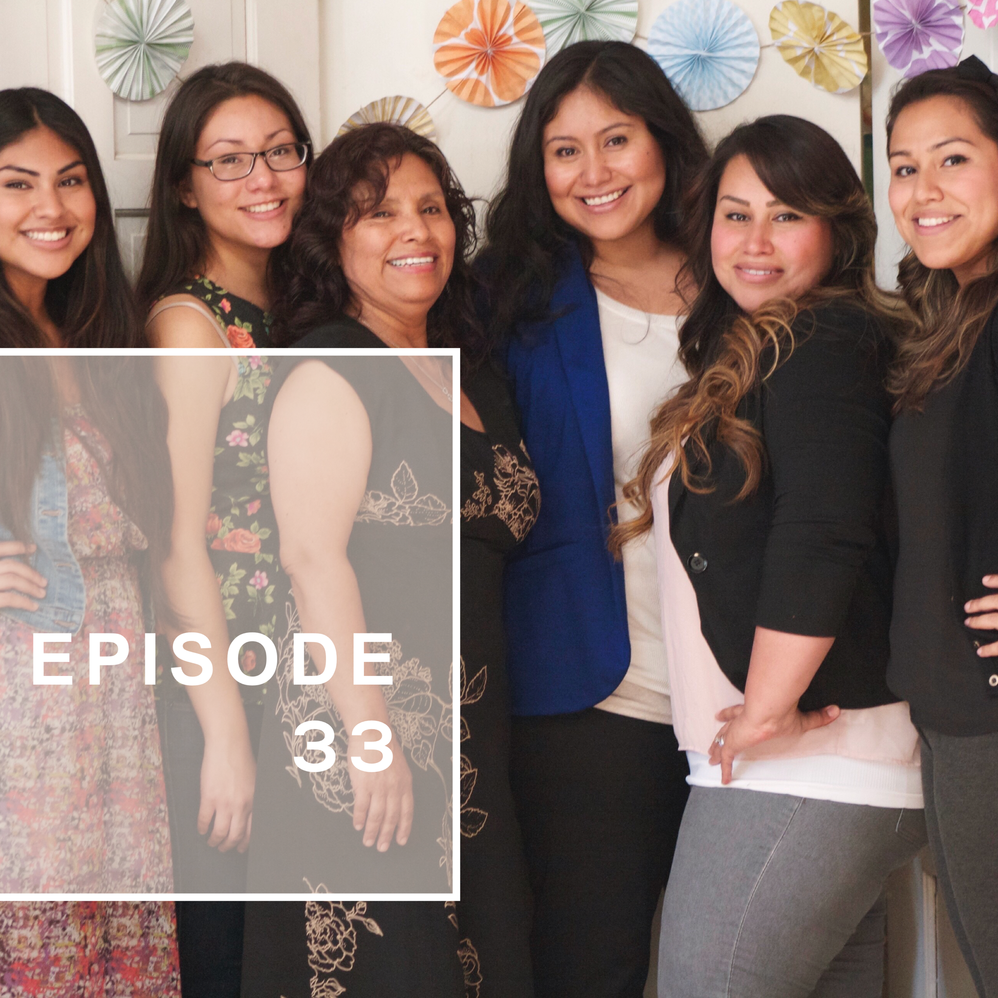 Episode 33: Realizing we are our parents