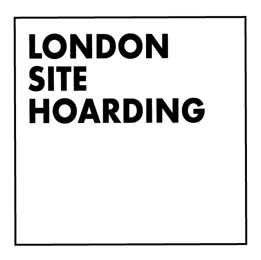 London Site Hoarding