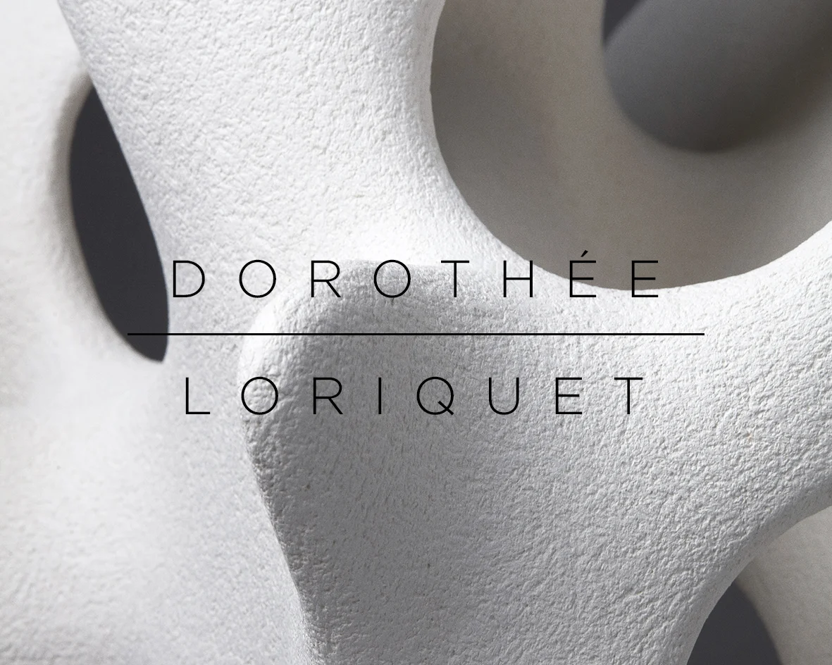 Artist Focus l Dorothée Loriquet @Moderne shapes