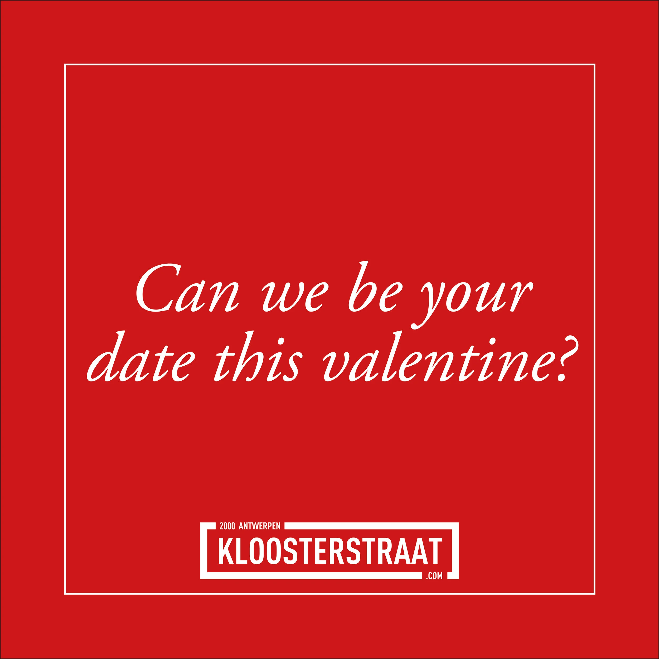 Can we be your date this Valentine? 