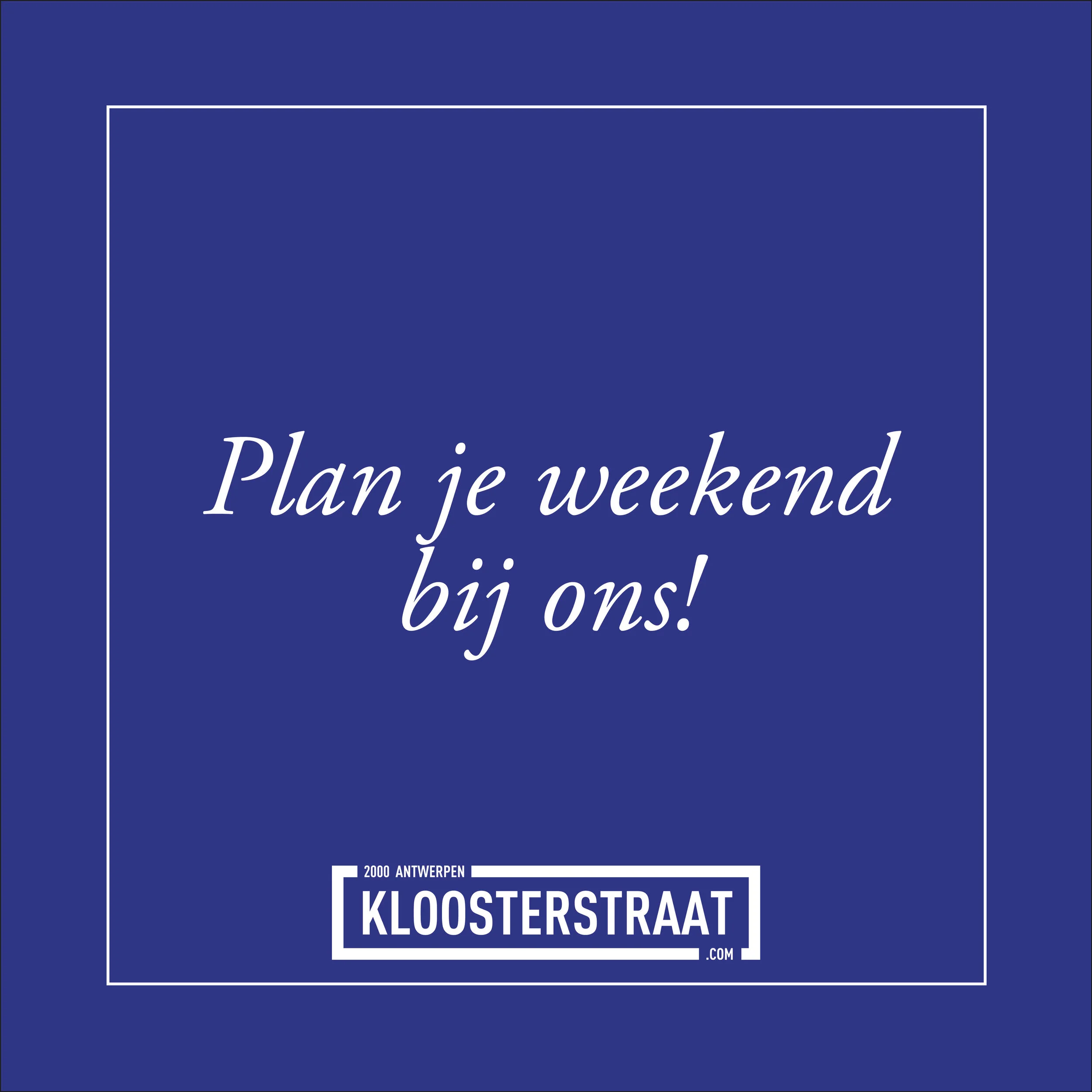 Plan je weekend bij ons! Er valt heel wat nieuws te ontdekken. 