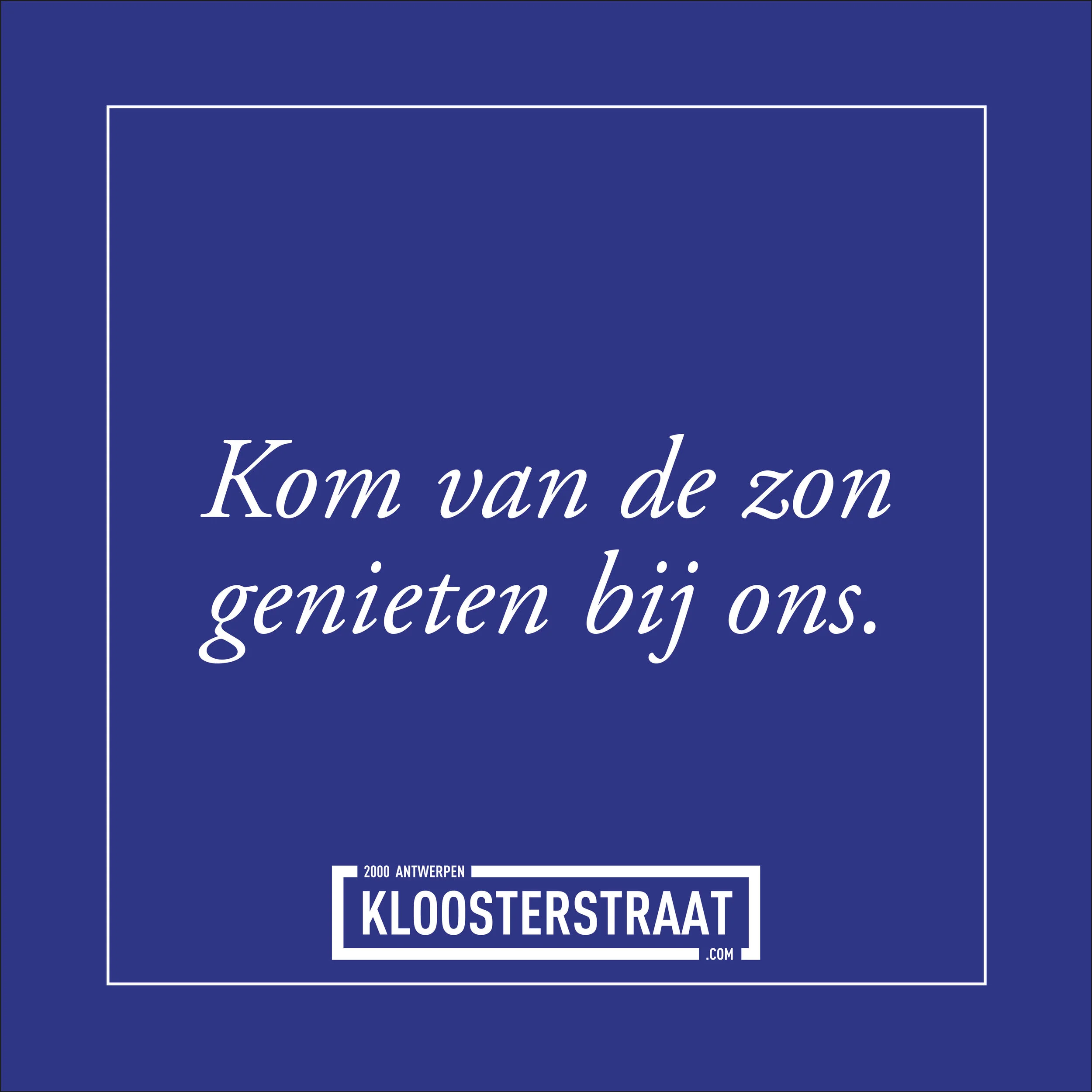 Kom van de zon genieten bij ons! 