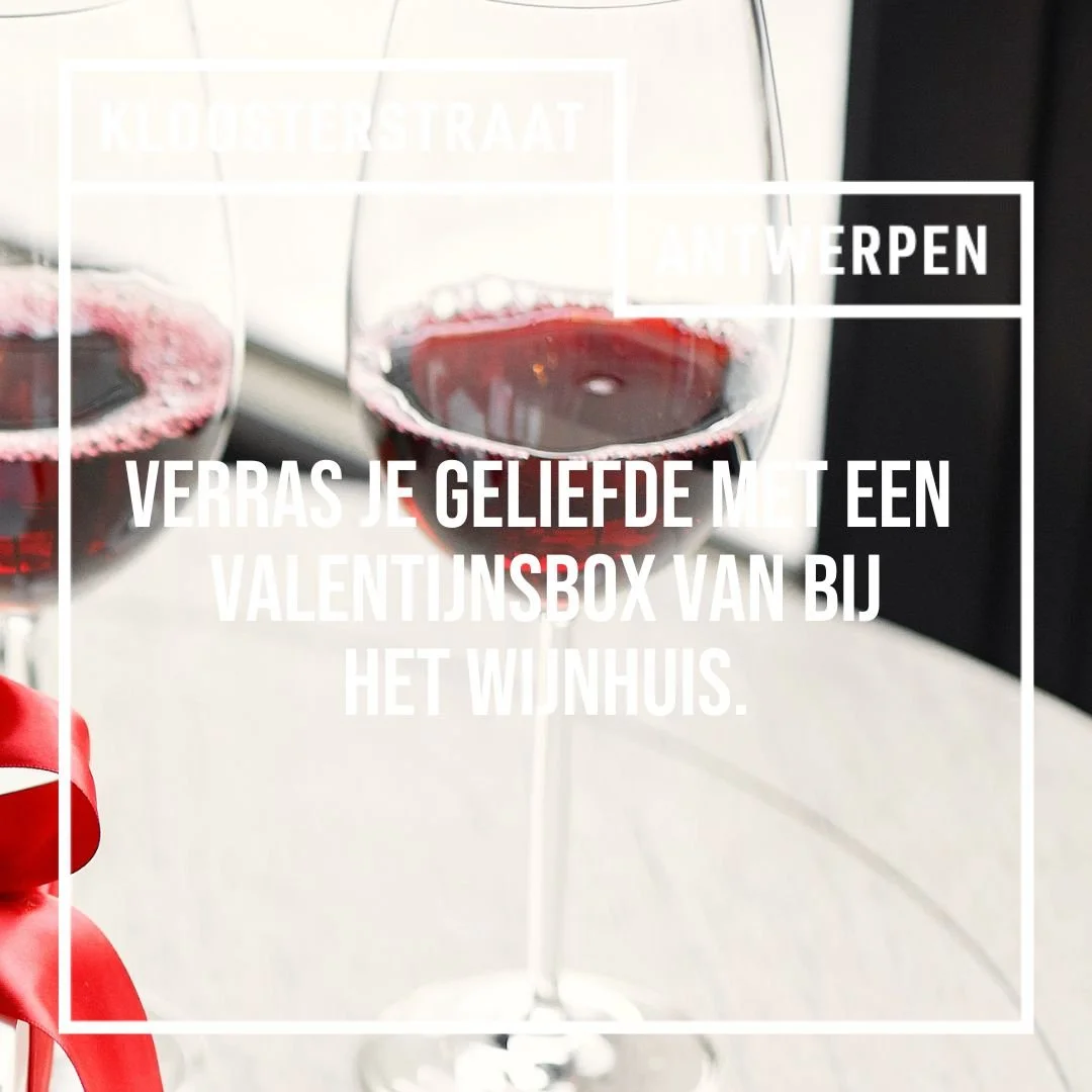 Verras je geliefde met een Valentijnsbox van bij Het Wijnhuis. 