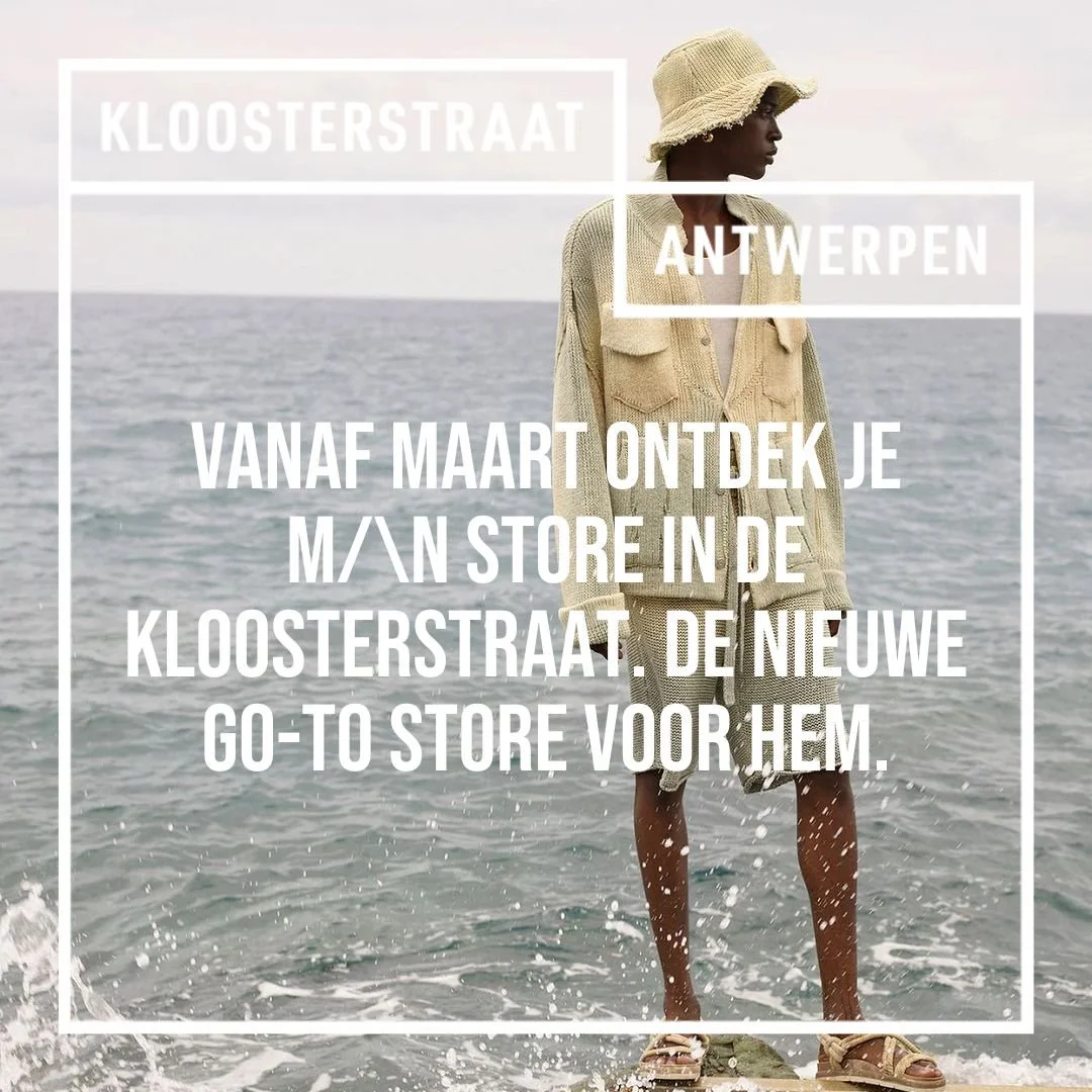 Vanaf maart ontdek je MAN Store in de Kloosterstraat. 