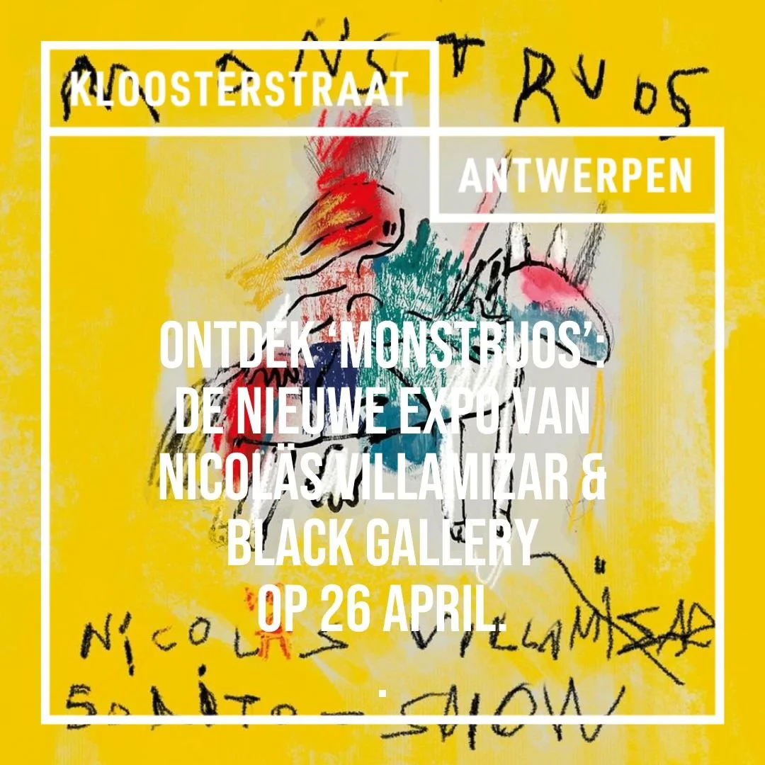 Ontdek op 26 april de expo 'Monstruos' van de ongelooflijk getalenteerde Nicoläs Villamizar en Black Gallery.