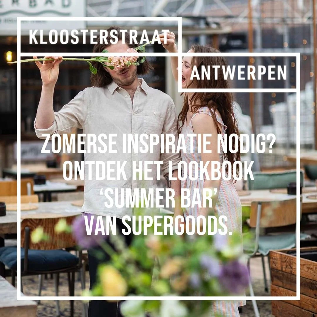 Laat je inspireren door het zomerse lookbook ‘Summer Bar’ van Supergoods.