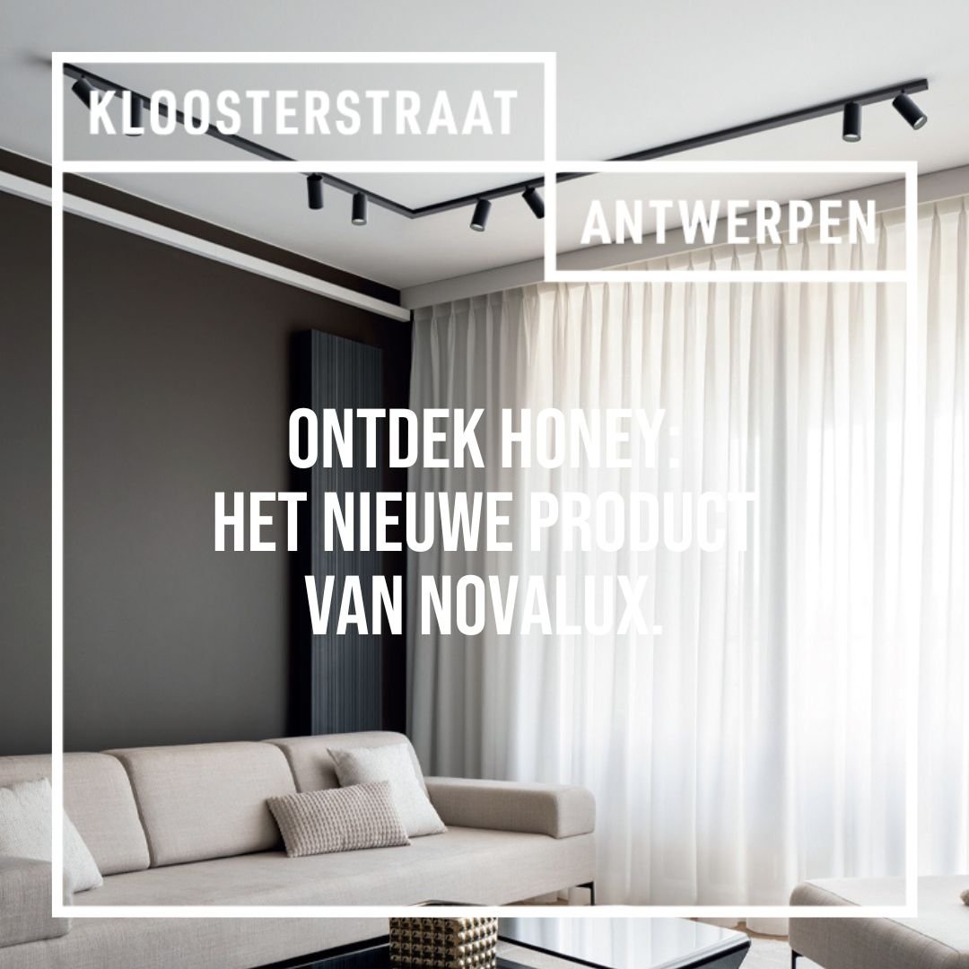 Laat je ruimtes stralen met het nieuwste product van Novalux: Honey.