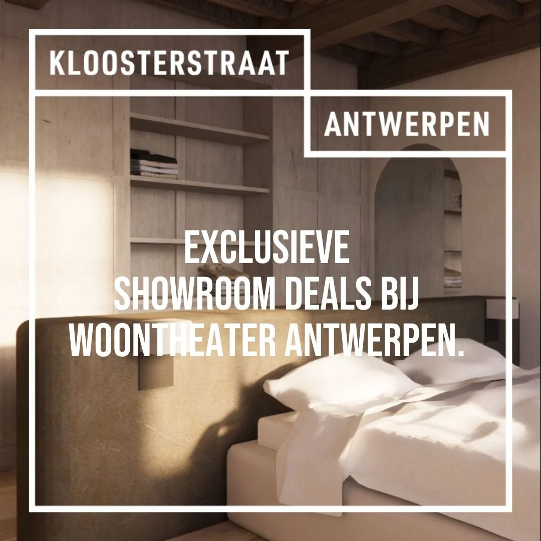 Vanaf dit weekend ontdek je exclusieve showroom deals bij WoonTheater Antwerpen. 