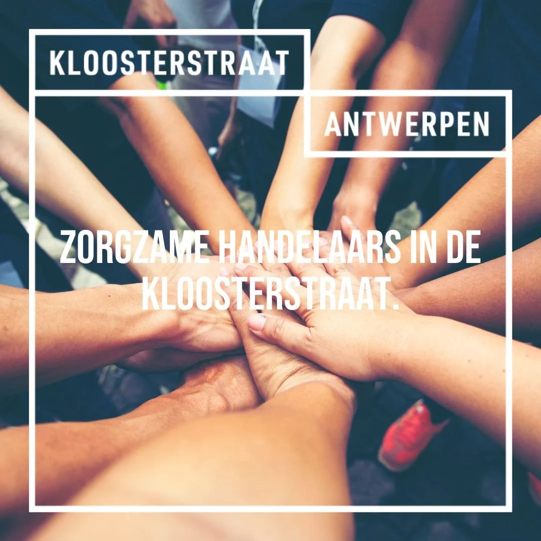 Zorgzame handelaars in de Kloosterstraat.