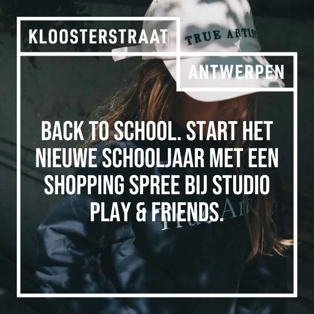 Back to School! Plan je shopping spree bij Studio play &amp; Friends. 