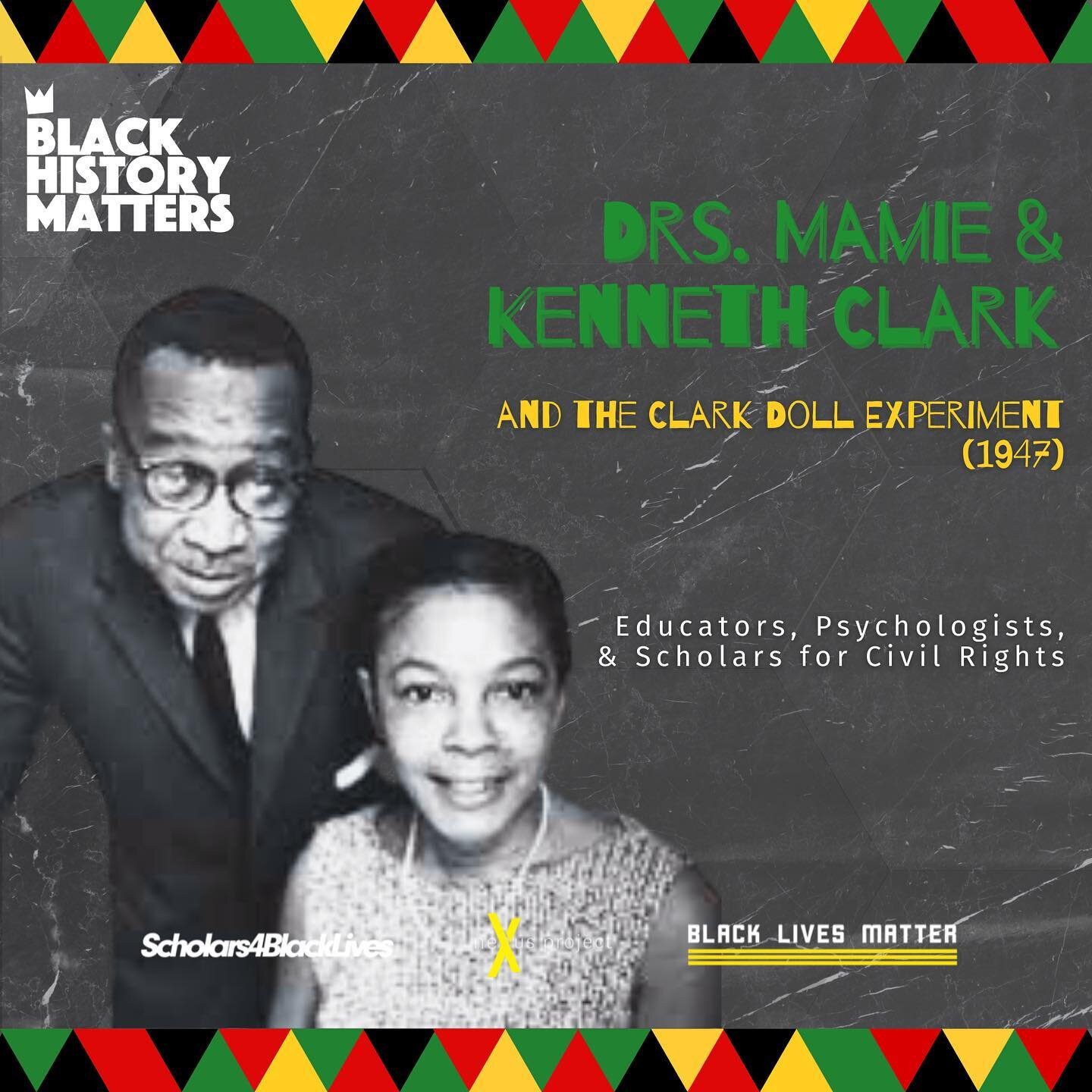 &ldquo;A racist system inevitably destroys and damages human beings; it brutalizes and dehumanizes them, blacks and whites alike.&rdquo; - Mamie and Kenneth Clark.

                The research, creativity, and commitment to the Black community, civil rights and hum