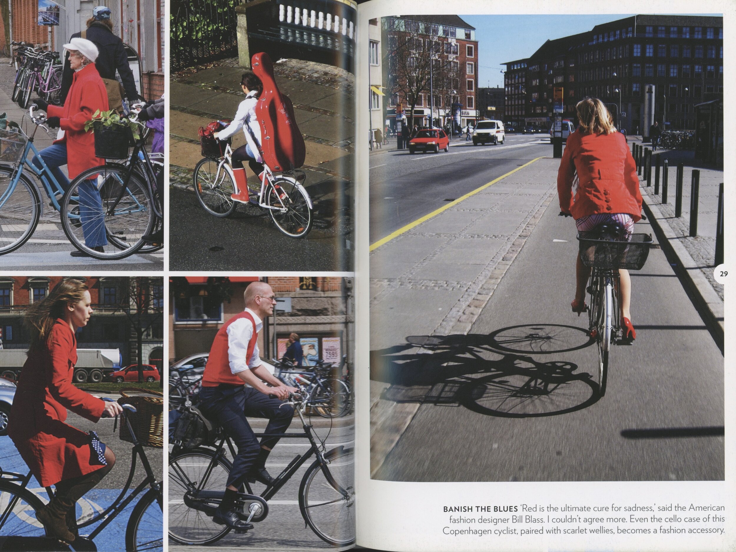  I love CYCLE CHIC's slogan: "Style over speed. Elegance over exertion." That fits me to a "T."  