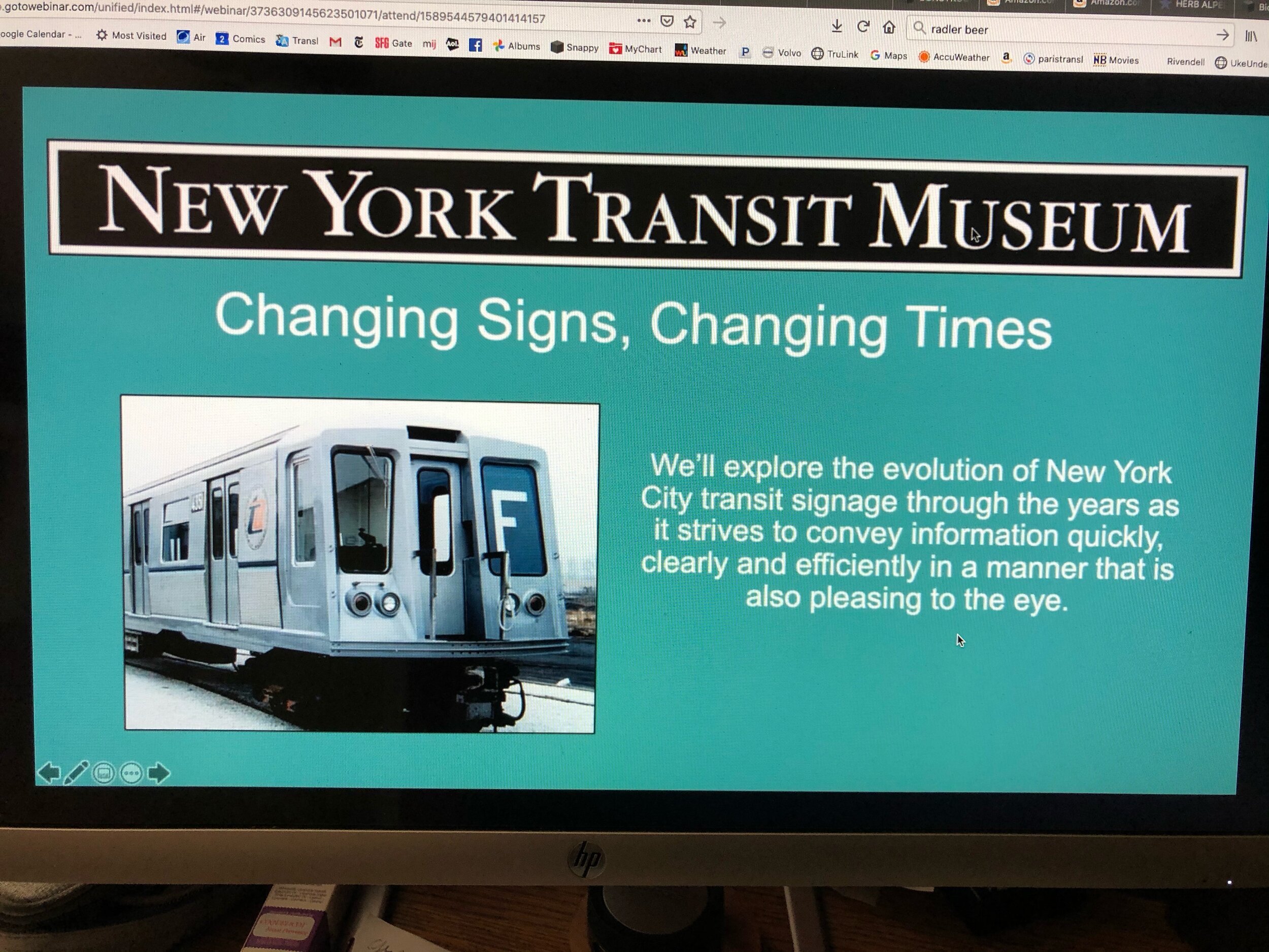 I've seen several really good programs sponsored by the NY Transit Museum. 