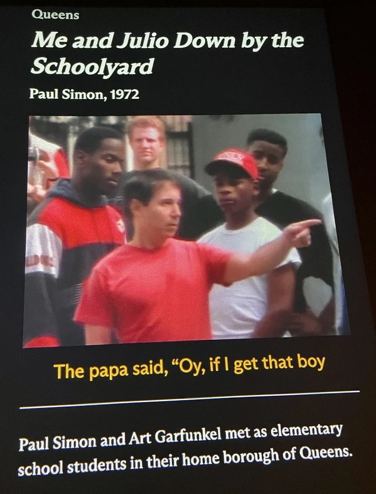  "Me and Julio Down by the Schoolyard" Paul Simon, 1972.  I was unaware that  a video was made of this song.   “Playful, kinetic, and full of surprises,  Songs of New York      is an immersive interactive experience that introduces visitors to a full