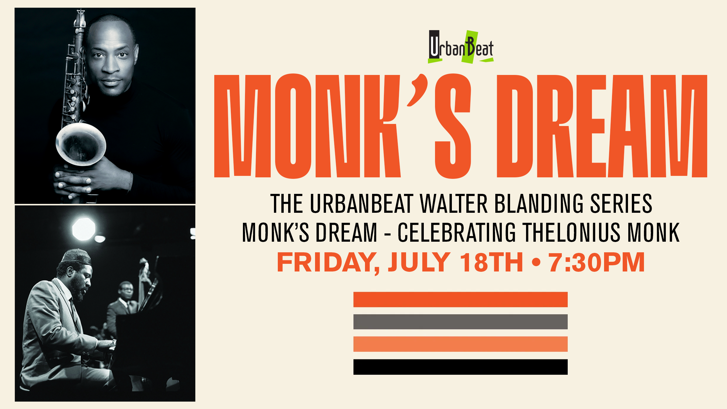 The UrbanBeat Walter Blanding Series “Monk’s Dream” Celebrating the Music of Thelonious Monk
